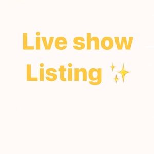Live show listing ✨